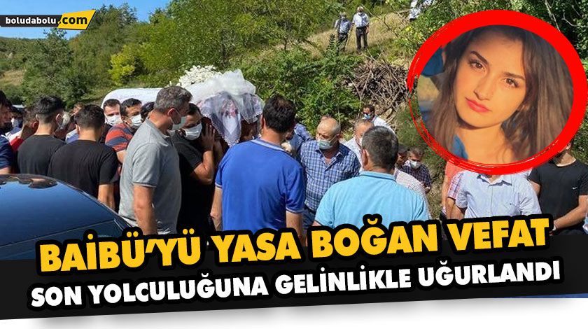 ŞEYDA SON YOLCULUĞUNA GELİNLİKLE UĞURLANDI ŞEYDA SON YOLCULUĞUNA GELİNLİKLE UĞURLANDI