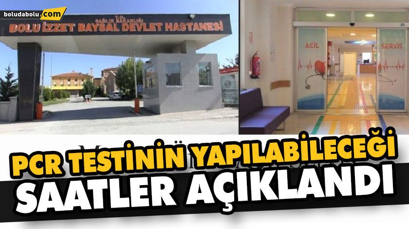 PCR TESTİNİN YAPILABİLECEĞİ SAATLER AÇIKLANDI PCR TESTİNİN YAPILABİLECEĞİ SAATLER AÇIKLANDI