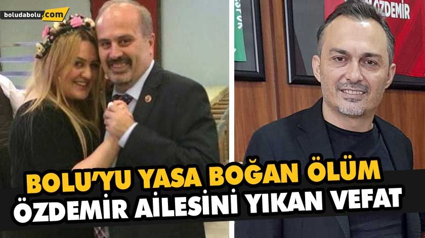 ÖZDEMİR AİLESİNİ YIKAN ÖLÜM