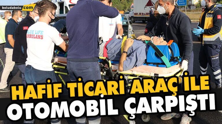 HAFİF TİCARİ ARAÇ İLE OTOMOBİL ÇARPIŞTI: 1 YARALI