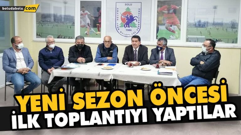 YENİ SEZON ÖNCESİ İLK TOPLANTIYI YAPTILAR