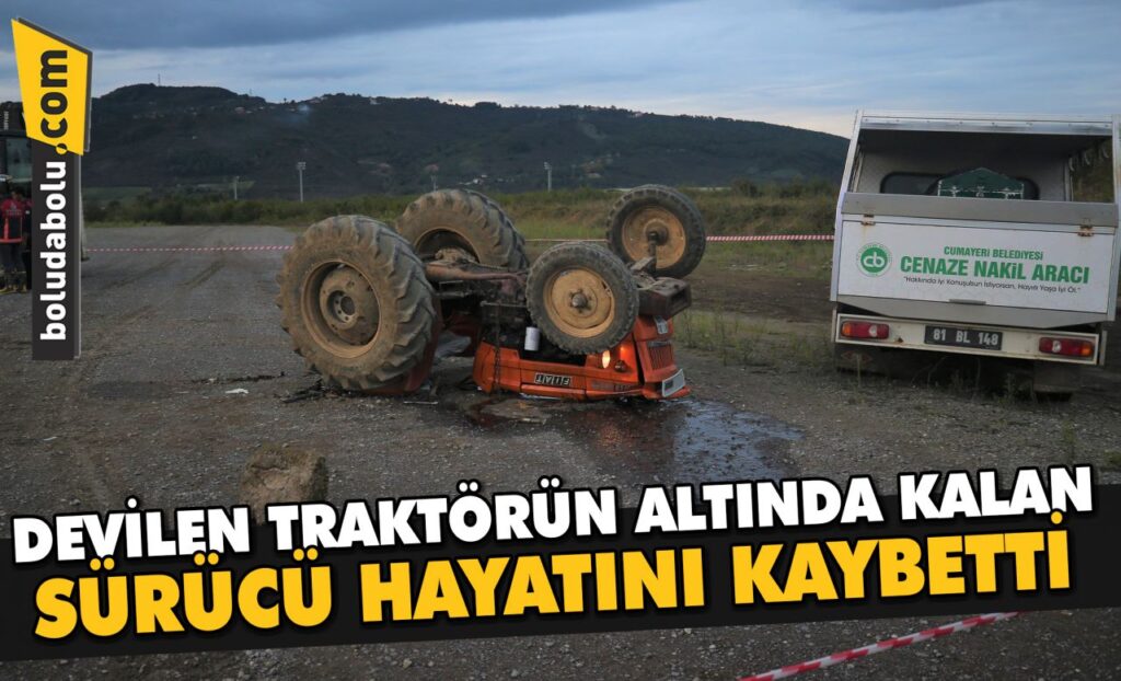 Düzce’de devrilen traktörün altında kalan sürücü hayatını kaybetti Düzce’de devrilen traktörün altında kalan sürücü hayatını kaybetti