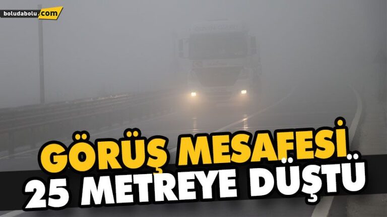 BOLU DAĞI’NDA SİS VE SAĞANAK ETKİLİ OLUYOR