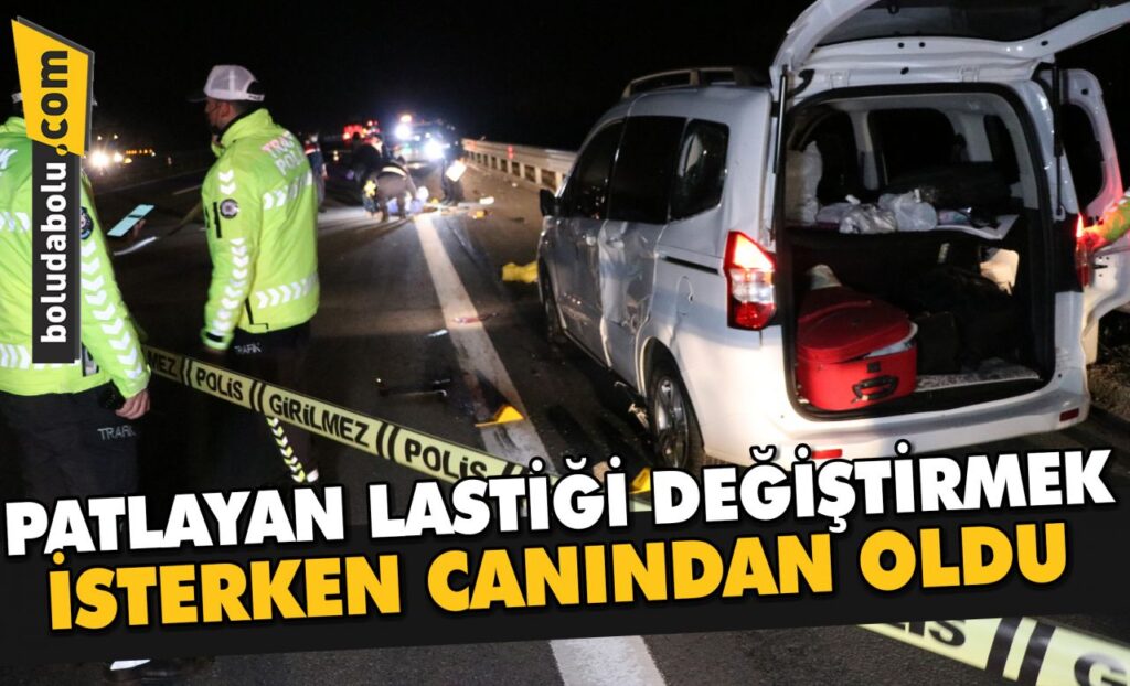 Patlayan lastiği değiştirmek isterken canından oldu Patlayan lastiği değiştirmek isterken canından oldu