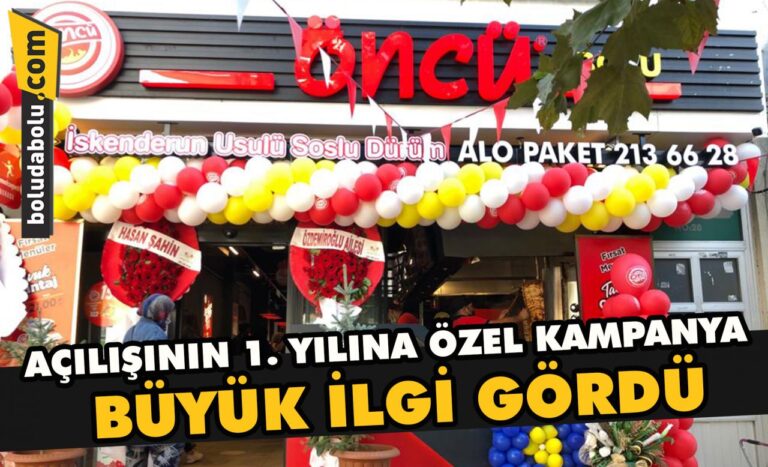 Öncü Döner Açılışının 1. yılını coşkuyla kutladı