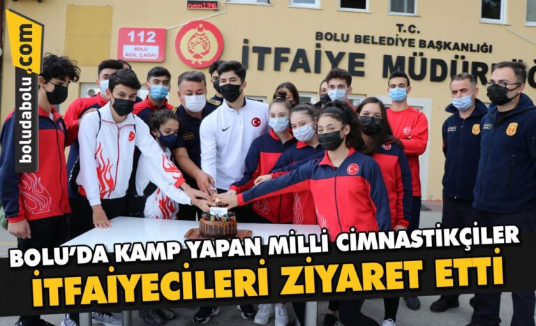 Bolu’da kamp yapan milli cimnastikçiler, itfaiyecileri ziyaret etti