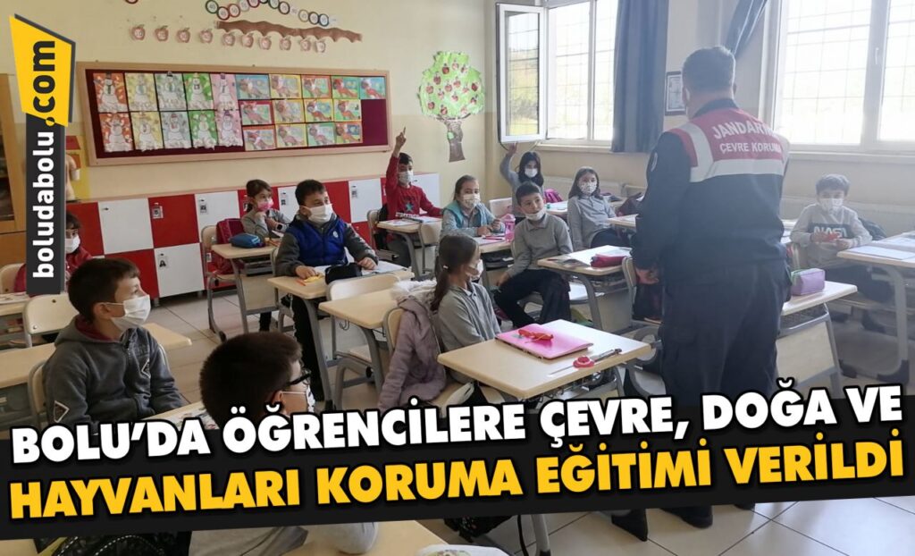 Bolu’da öğrencilere çevre, doğa ve hayvanları koruma eğitimi verildi Bolu’da öğrencilere çevre, doğa ve hayvanları koruma eğitimi verildi