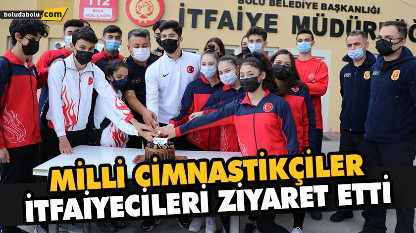 MİLLİ CİMNASTİKÇİLER, İTFAİYECİLERİ ZİYARET ETTİ MİLLİ CİMNASTİKÇİLER, İTFAİYECİLERİ ZİYARET ETTİ
