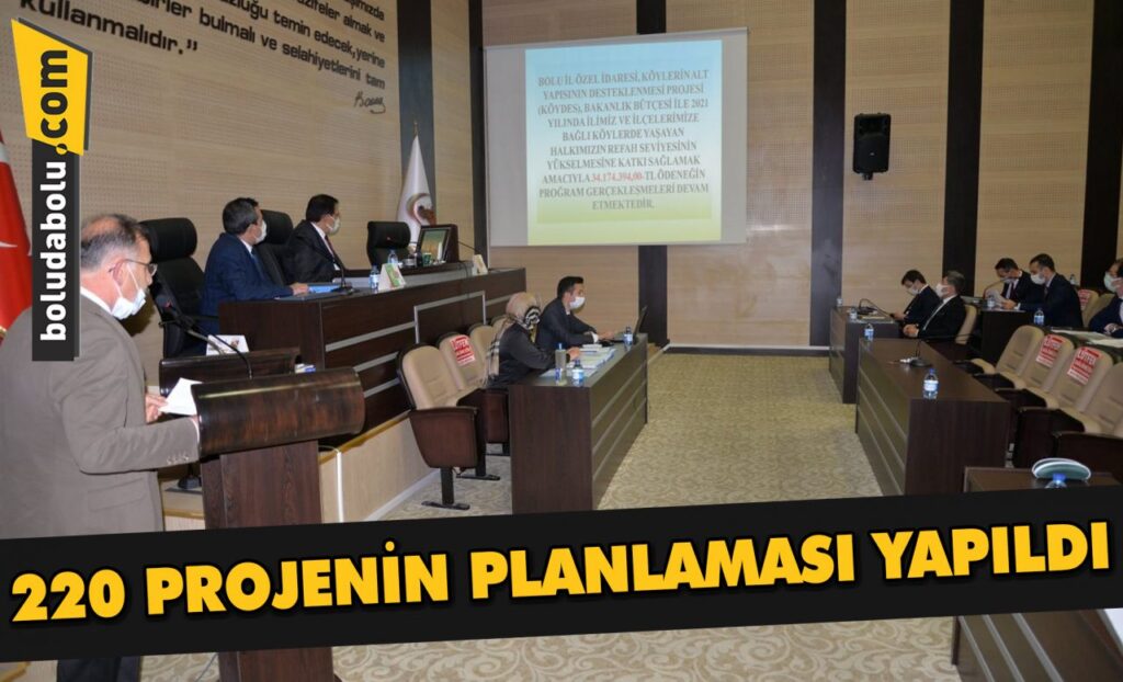 220 PROJENİN PLANLAMASI YAPILDI 220 PROJENİN PLANLAMASI YAPILDI