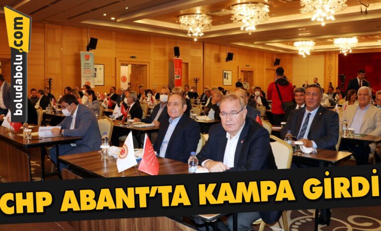 CHP, Abant’ta kampa girdi