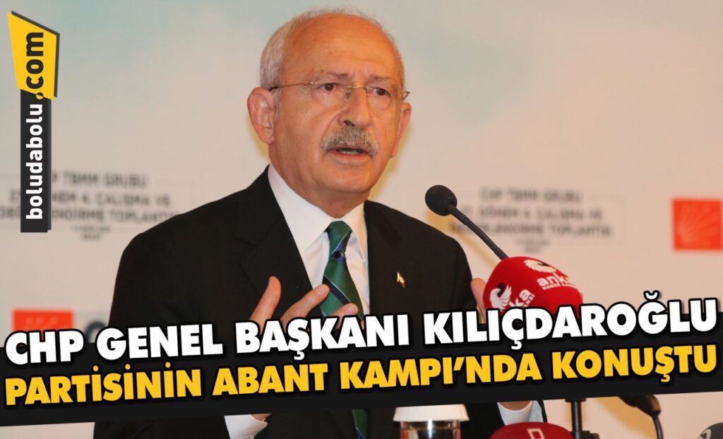 CHP Genel Başkanı Kılıçdaroğlu, partisinin Abant Kampı’nda konuştu CHP Genel Başkanı Kılıçdaroğlu, partisinin Abant Kampı’nda konuştu