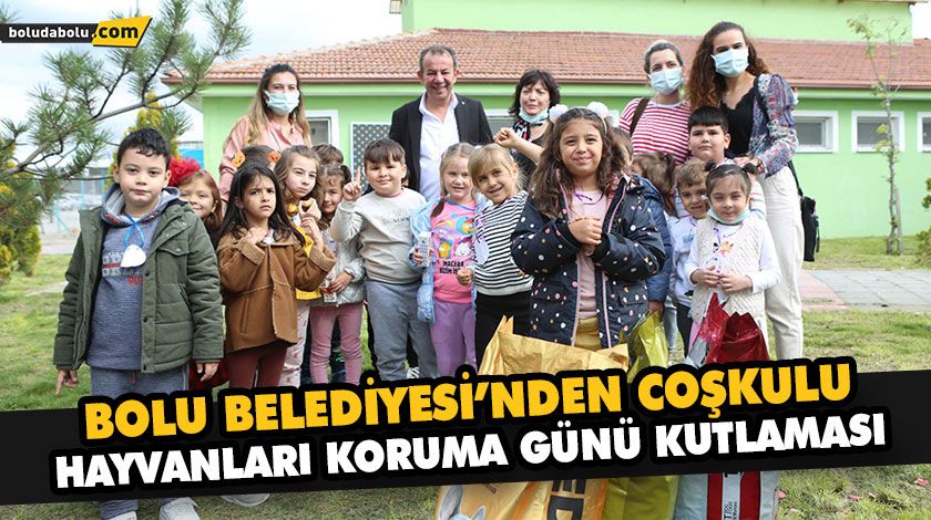 BOLU BELEDİYESİ’NDEN COŞKULU HAYVANLARI KORUMA GÜNÜ KUTLAMASI BOLU BELEDİYESİ’NDEN COŞKULU HAYVANLARI KORUMA GÜNÜ KUTLAMASI