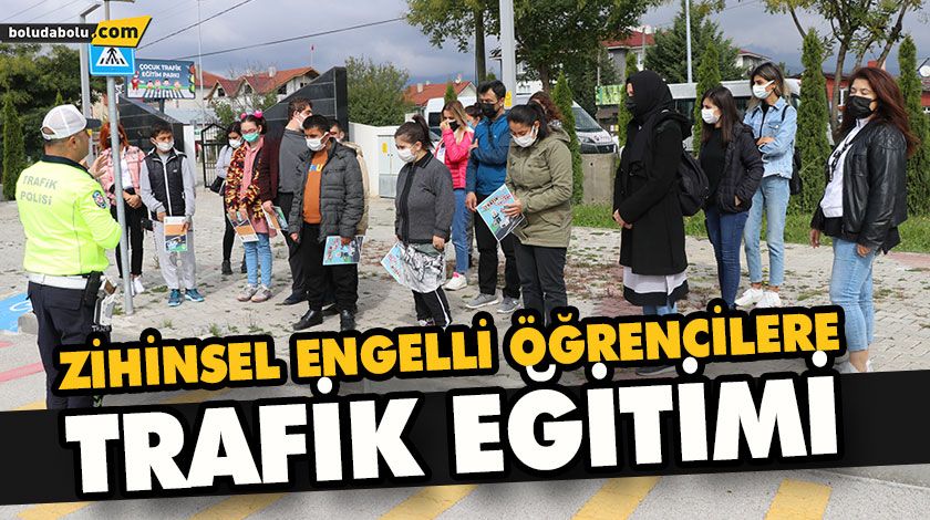 ZİHİNSEL ENGELLİ ÖĞRENCİLERE TRAFİK EĞİTİMİ ZİHİNSEL ENGELLİ ÖĞRENCİLERE TRAFİK EĞİTİMİ