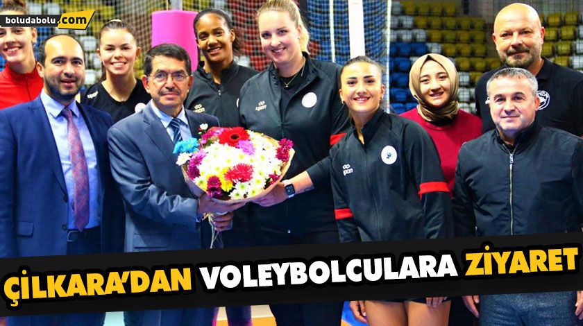 ÇİLKARA’DAN VOLEYBOLCULARA ZİYARET ÇİLKARA’DAN VOLEYBOLCULARA ZİYARET