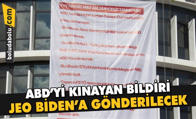 ABD’Yİ KINAYAN BİLDİRİ, JEO BİDEN’A GÖNDERİLECEK