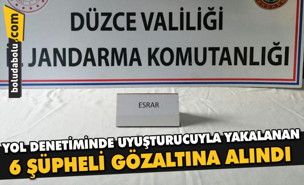 Düzce’de yol denetiminde uyuşturucuyla yakalanan 6 şüpheli gözaltına alındı Düzce’de yol denetiminde uyuşturucuyla yakalanan 6 şüpheli gözaltına alındı