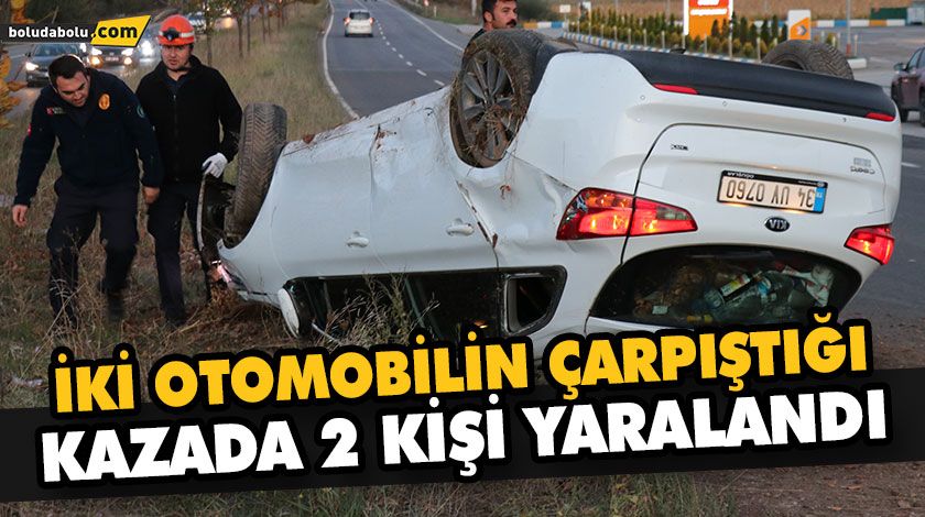 İKİ OTOMOBİLİN ÇARPIŞTIĞI KAZADA 2 KİŞİ YARALANDI İKİ OTOMOBİLİN ÇARPIŞTIĞI KAZADA 2 KİŞİ YARALANDI
