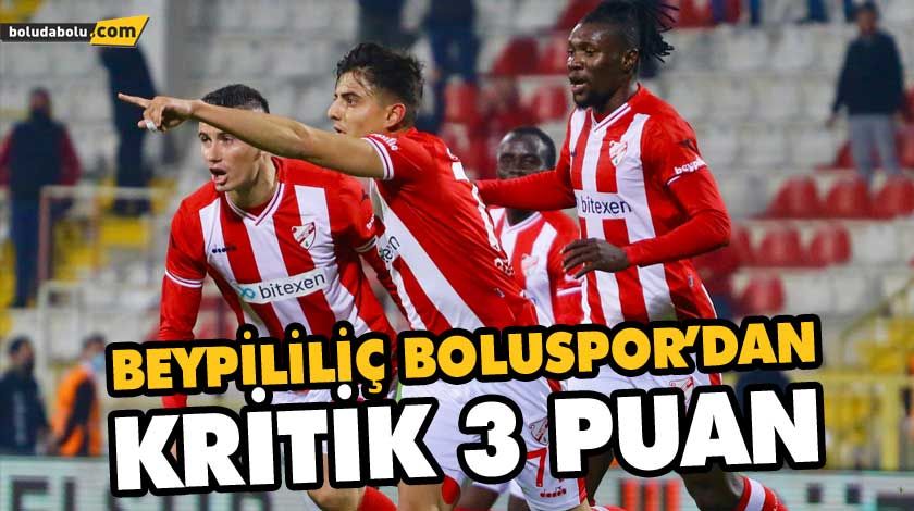 BEYPİLİLİÇ BOLUSPOR’DAN KRİTİK 3 PUAN BEYPİLİLİÇ BOLUSPOR’DAN KRİTİK 3 PUAN