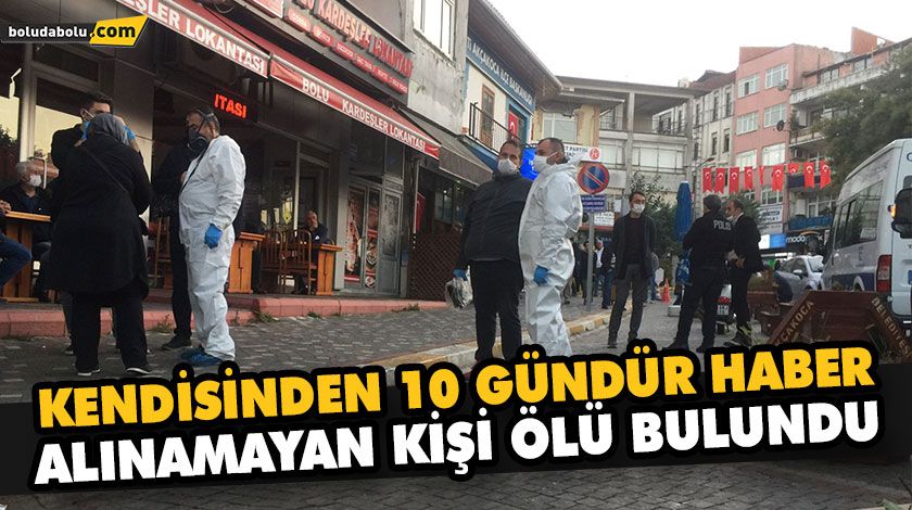 KENDİSİNDEN 10 GÜNDÜR HABER ALINAMAYAN KİŞİ ÖLÜ BULUNDU KENDİSİNDEN 10 GÜNDÜR HABER ALINAMAYAN KİŞİ ÖLÜ BULUNDU