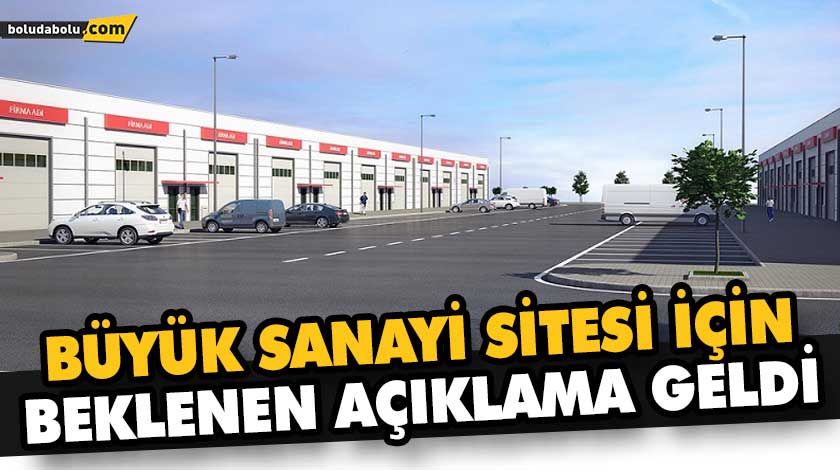 BÜYÜK SANAYİ SİTESİ İÇİN BEKLENEN AÇIKLAMA GELDİ BÜYÜK SANAYİ SİTESİ İÇİN BEKLENEN AÇIKLAMA GELDİ
