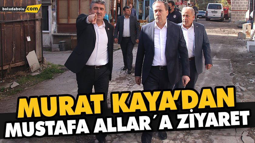 MURAT KAYA’DAN MUSTAFA ALLAR´A ZİYARETT MURAT KAYA’DAN MUSTAFA ALLAR´A ZİYARETT
