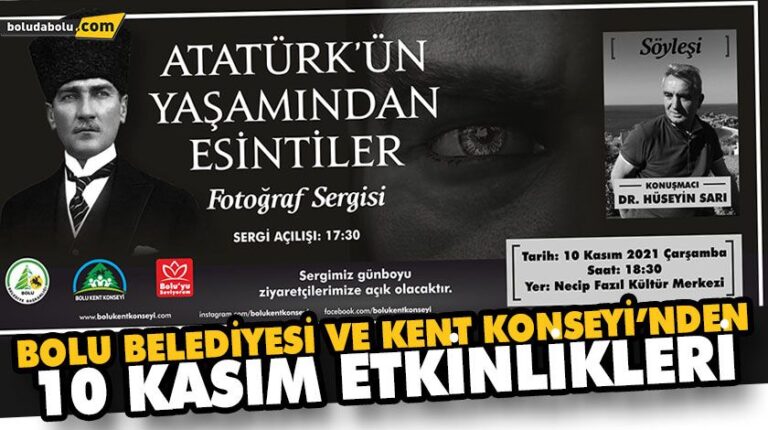 BOLU BELEDİYESİ VE KENT KONSEYİ’NDEN 10 KASIM ETKİNLİKLERİ