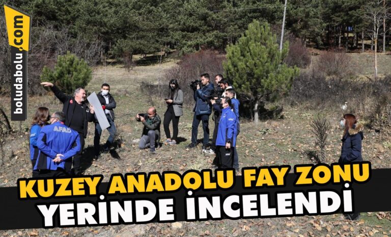 Kuzey Anadolu Fay Zonu’nu yerinde incelendi