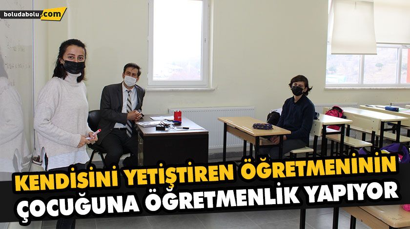 KENDİSİNİ YETİŞTİREN ÖĞRETMENİNİN ÇOCUĞUNA ÖĞRETMENLİK YAPIYOR KENDİSİNİ YETİŞTİREN ÖĞRETMENİNİN ÇOCUĞUNA ÖĞRETMENLİK YAPIYOR