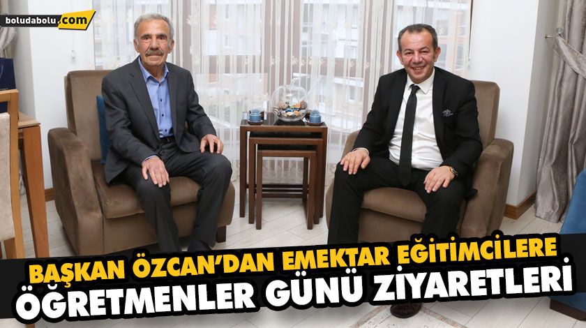 BAŞKAN ÖZCAN’DAN EMEKTAR EĞİTİMCİLERE ÖĞRETMENLER GÜNÜ ZİYARETLERİ BAŞKAN ÖZCAN’DAN EMEKTAR EĞİTİMCİLERE ÖĞRETMENLER GÜNÜ ZİYARETLERİ