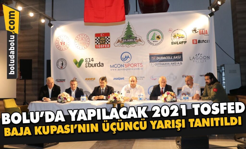 Bolu’da yapılacak 2021 TOSFED Baja Kupası’nın üçüncü yarışı tanıtıldı Bolu’da yapılacak 2021 TOSFED Baja Kupası’nın üçüncü yarışı tanıtıldı