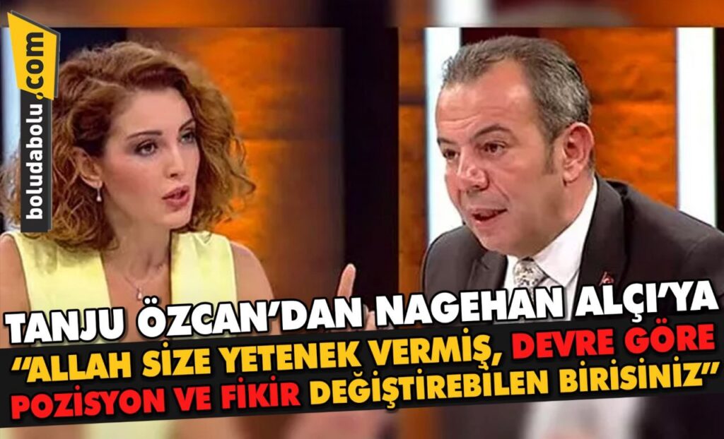 Tanju Özcan’dan Nagehan Alçı’ya: Ben düz bir adamım; ama Allah size yetenek vermiş, devre göre pozisyon ve fikir değiştirebilen birisiniz Tanju Özcan’dan Nagehan Alçı’ya: Ben düz bir adamım; ama Allah size yetenek vermiş, devre göre pozisyon ve fikir değiştirebilen birisiniz