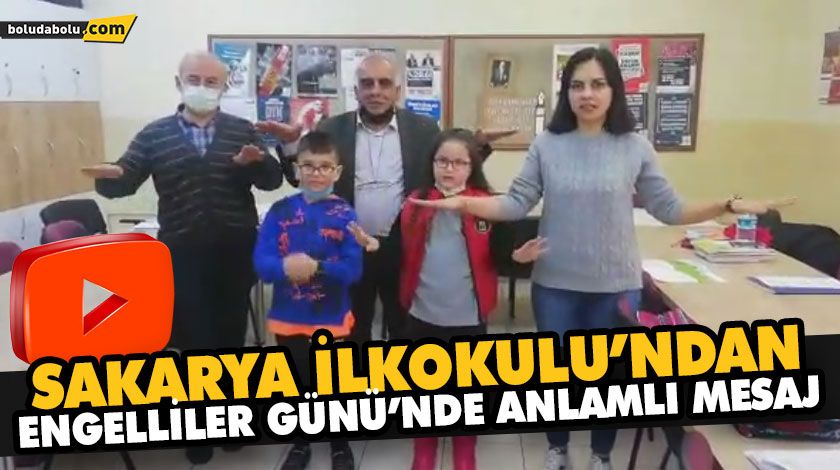 SAKARYA İLKOKULU’NDAN ENGELLİLER GÜNÜ’NDE ANLAMLI MESAJ SAKARYA İLKOKULU’NDAN ENGELLİLER GÜNÜ’NDE ANLAMLI MESAJ