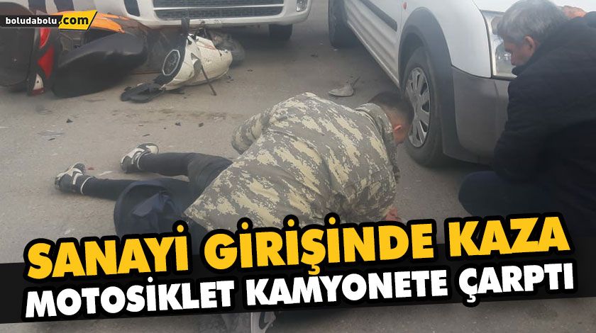 SANAYİ GİRİŞİNDE KAZA