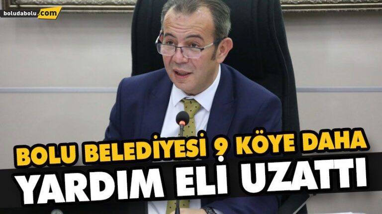 BOLU BELEDİYESİ 9 KÖYE DAHA YARDIM ELİ UZATTI