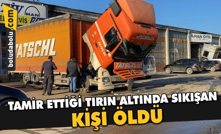 Düzce’de tamir ettiği tırın altında sıkışan kişi öldü