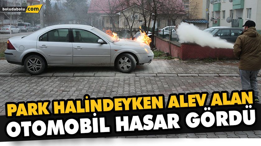 PARK HALİNDEYKEN ALEV ALAN OTOMOBİL HASAR GÖRDÜ PARK HALİNDEYKEN ALEV ALAN OTOMOBİL HASAR GÖRDÜ