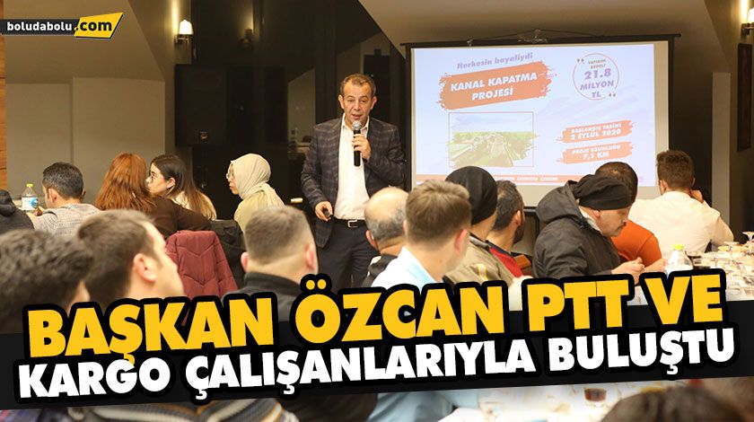BAŞKAN ÖZCAN PTT VE KARGO ÇALIŞANLARIYLA BULUŞTU BAŞKAN ÖZCAN PTT VE KARGO ÇALIŞANLARIYLA BULUŞTU