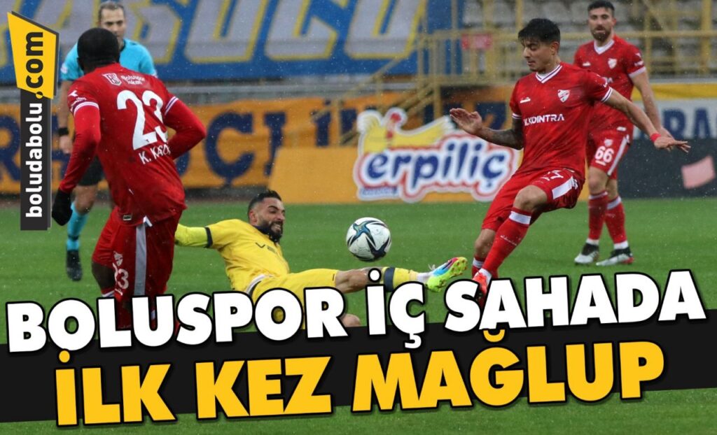 BOLUSPOR İÇ SAHADA İLK KEZ MAĞLUP BOLUSPOR İÇ SAHADA İLK KEZ MAĞLUP
