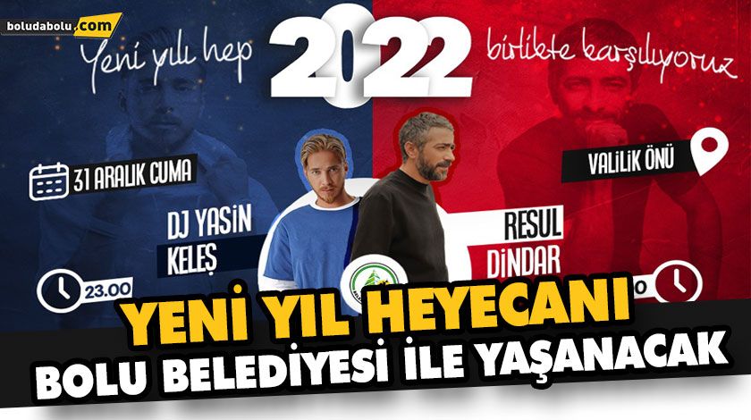 YENİ YIL HEYECANI BOLU BELEDİYESİ İLE YAŞANACAK YENİ YIL HEYECANI BOLU BELEDİYESİ İLE YAŞANACAK