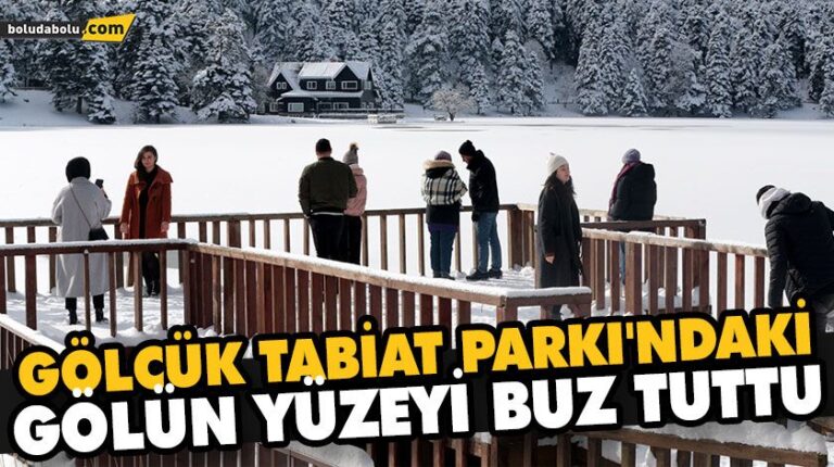 GÖLCÜK TABİAT PARKI’NDAKİ GÖLÜN YÜZEYİ BUZ TUTTU