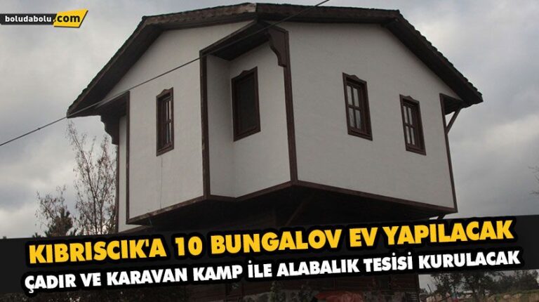 ÇADIR VE KARAVAN KAMP İLE ALABALIK TESİSİ KURULACAK