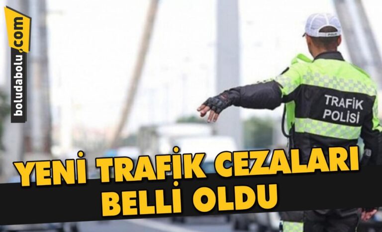YENİ TRAFİK CEZALARI BELLİ OLDU