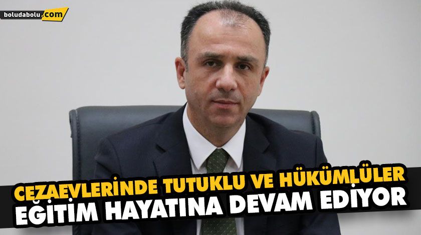 CEZAEVLERİNDE TUTUKLU VE HÜKÜMLÜLER EĞİTİM HAYATINA DEVAM EDİYOR CEZAEVLERİNDE TUTUKLU VE HÜKÜMLÜLER EĞİTİM HAYATINA DEVAM EDİYOR