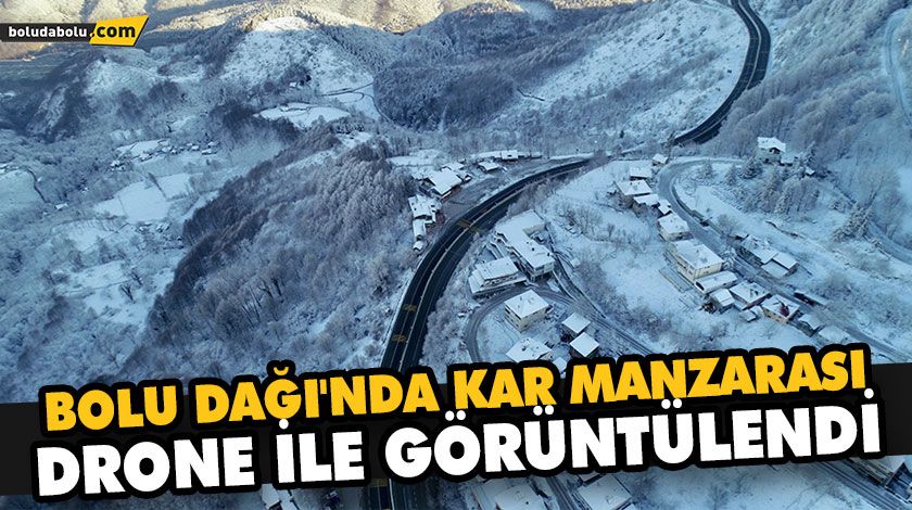 BOLU DAĞI’NDA KAR MANZARASI DRONE İLE GÖRÜNTÜLENDİ BOLU DAĞI’NDA KAR MANZARASI DRONE İLE GÖRÜNTÜLENDİ