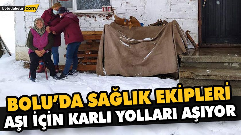 KAR KIŞ DEMEDEN AŞI HİZMETİ DEVAM EDİYOR