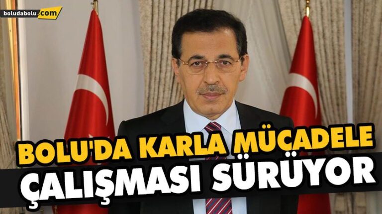 BOLU’DA KARLA MÜCADELE ÇALIŞMASI SÜRÜYOR