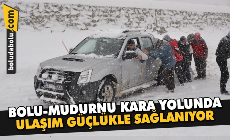 Bolu-Mudurnu kara yolunda ulaşım güçlükle sağlanıyor