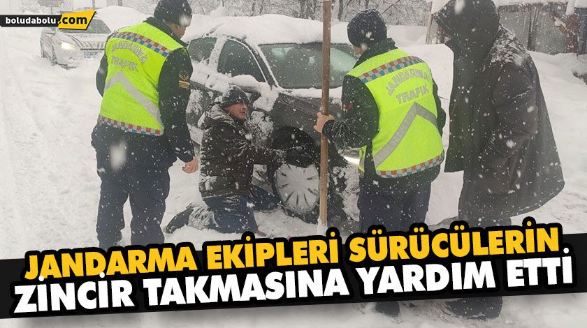 JANDARMA EKİPLERİ SÜRÜCÜLERİN ZİNCİR TAKMASINA YARDIM ETTİ