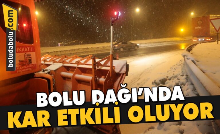 Bolu Dağı’nda kar etkili oluyor