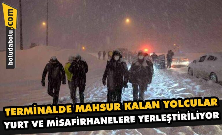 Terminalde mahsur kalan yolcular yurt ve misafirhanelere yerleştiriliyor